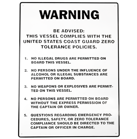 Bernard P-241 Vessel Regulation USCG Zero Tolerance Policies 7-1/2" X 10" Plaque Warning Sign