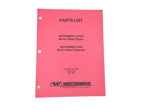 Westerbeke 33404 Edition One 10TWO 3KW Marine Diesel Engine and Generator Part List Service Manual