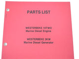 Westerbeke 33404 Edition One 10TWO 3KW Marine Diesel Engine and Generator Part List Service Manual