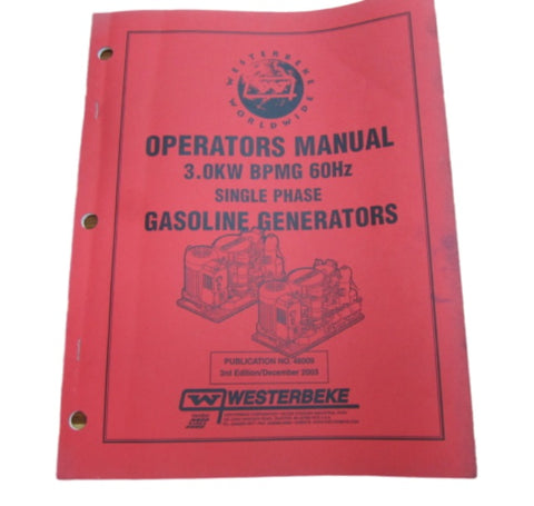 Westerbeke 48009 Genuine OEM Marine Single Phase Gasoline Generators 3.0KW 3rd Edition Operators Manual