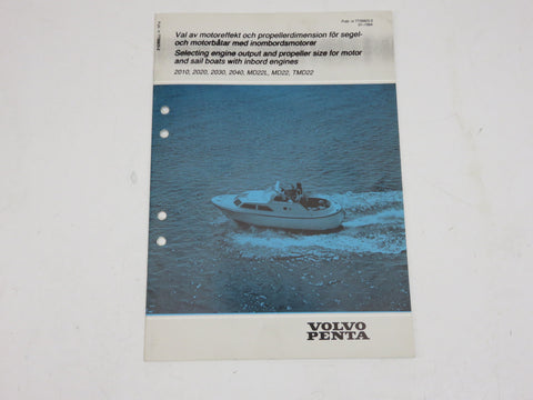 Volvo Penta 7735823-2 Genuine OEM 2010 MD22 TMD22 Series Output and Propeller Size Service Manual