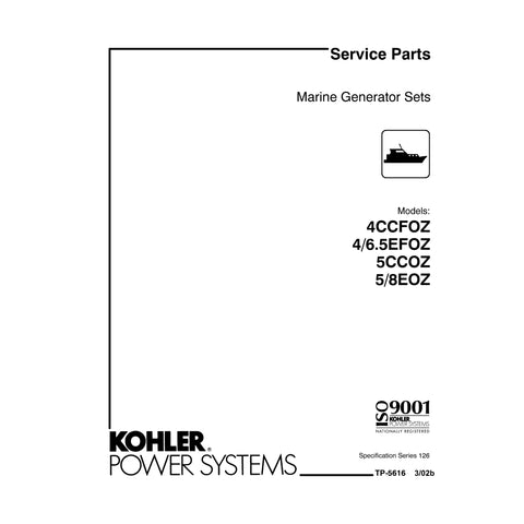 Kohler TP-5616 3/02b Genuine OEM Marine Generator 4/6.5EFOZ Service Parts Manual