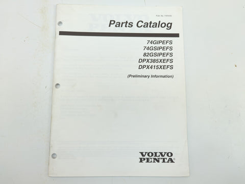 Volvo Penta 7797479 Genuine OEM 74GIPEFS 82GSIPEFS DPX385XEFS Parts Catalog Service Manual
