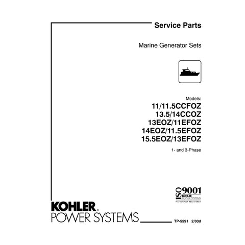 Kohler TP-5591 2/03d Genuine OEM Marine Generator 11.5CCFOZ Service Parts Manual