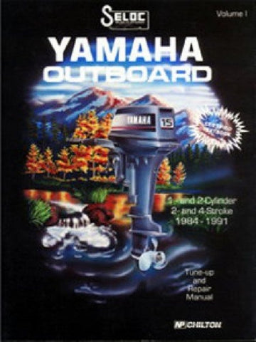 Seloc SL1700-021-7 1984-1987 Cylinder Stroke Yamaha Outboard Repair Manual 0-89330-021-7