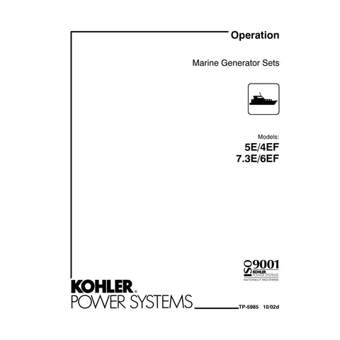 Kohler TP-5985 10/02d Genuine OEM Marine Generator 5E/4EF Operation Service Manual