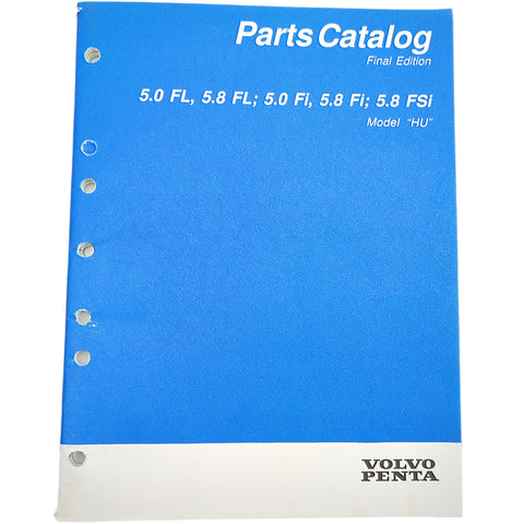 Volvo Penta 7797017-6 Genuine OEM Final Edition 5.0/5.8 FL/Fi/FSi Model HU Parts Catalog Service Manual