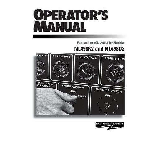 Northern Lights ONL498-2 Lugger Genuine OEM NL498K2 and NL498D2 Operator’s Manual
