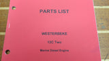 Westerbeke 039721 Genuine OEM 12C Two Marine Diesel Engine Parts List Catalog Manual - Second Wind Sales