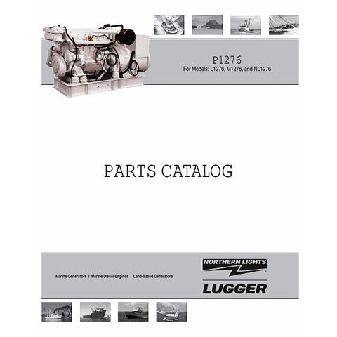 Northern Lights P1276 Lugger Genuine OEM L1276 M1276 Parts Catalog Service Manual