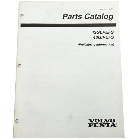Volvo Penta 7797477 Genuine OEM 43GLPEFS 43GIPEFS Parts Catalog Service Manual