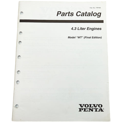 Volvo Penta 7797466 Genuine OEM Final Edition 4.3 Liter Engines Model WT Parts Catalog Service Manual