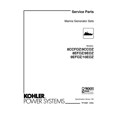 Kohler TP-5587 3/00a Genuine OEM Marine Generator 8CCFOZ Service Parts Manual