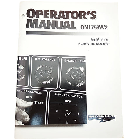 Northern Lights ONL753W2 Lugger Genuine OEM NL753W and NL753W2 Operator’s Manual