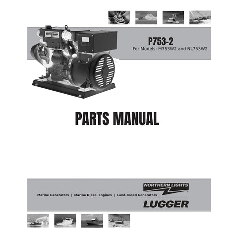 Northern Lights P753-2 Lugger Genuine OEM M753W2 NL753W2 Parts Service Manual