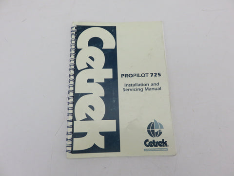 Cetrek Propilot 725 Marine Boat Yacht Installation and Servicing Manual Guide