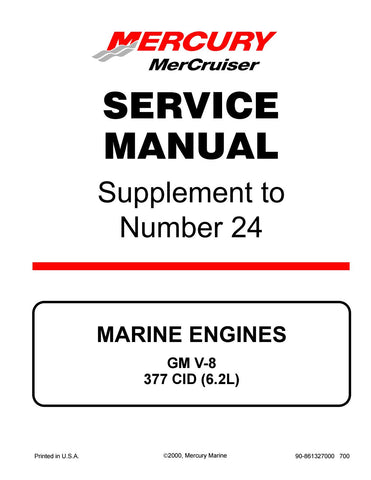 Mercury MerCruiser 90-861327000 Genuine OEM #24 GM V-8 377 CID Service Manual - Second Wind Sales