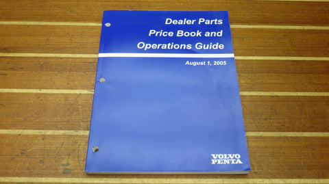 Volvo Penta Genuine OEM August 2005 Dealer Parts Price Book and Operations Guide