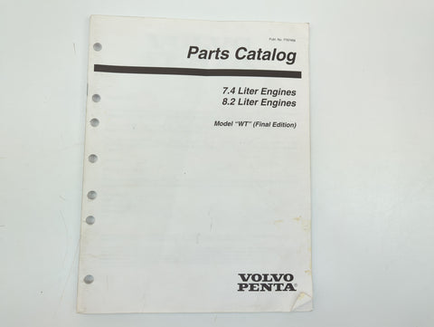 Volvo Penta 7797468 Genuine OEM Final Edition 7.4/8.2 Liter Engines Model WT Parts Catalog Service Manual