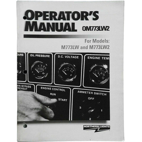 Northern Lights OM773LW2 Lugger Genuine OEM M773LW M773LW2 Operator’s Manual