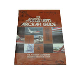 The Aviation Consumer Used Aircraft Guide 0-07-002543-6 1981 Hardcover Book - Second Wind Sales